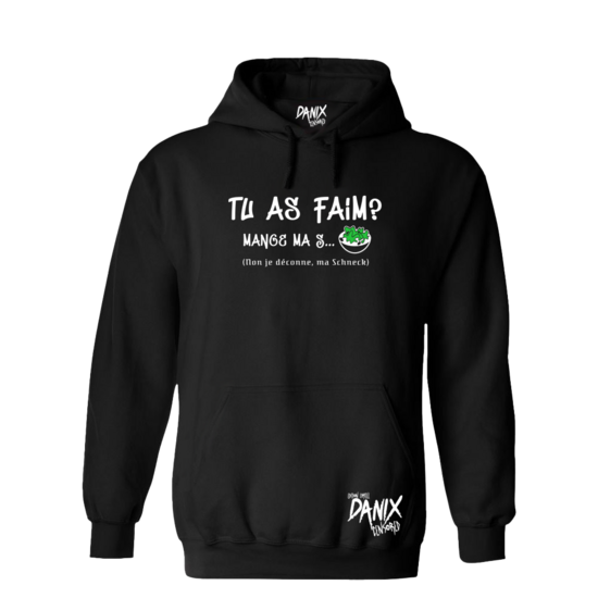 Sweat à capuche Tu as faim ? (Mange ma Salade) [DANIX CENSORED]